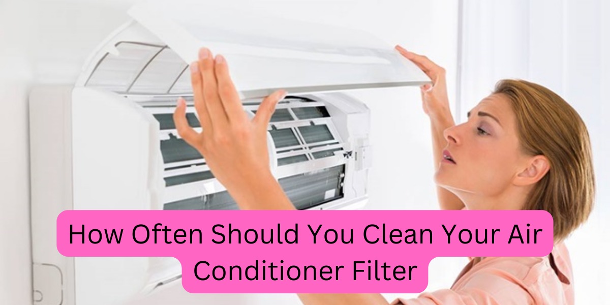 Filter air change how often conditioner dirty filters clean 2020 time updated conditioning Filter air change how often conditioner dirty filters clean 2020 time updated conditioning